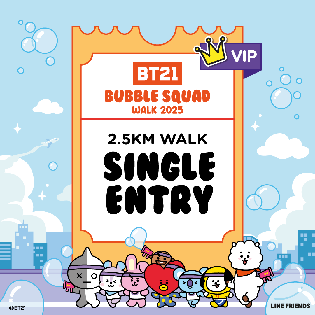 [VIP] BT21 Bubble Squad 2.5KM Walk Ticket (29 March 2025)