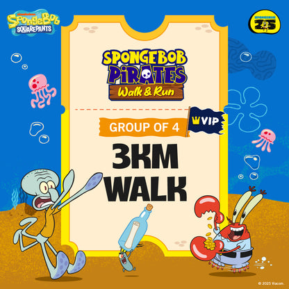 [VIP] SpongeBob Pirate 3KM Walk Group of 4 Ticket (26 April 2025)