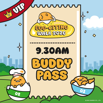 [VIP] Gudetama Egg-citing Walk Buddy of 2 Ticket (18 April 2026) - 9:30am