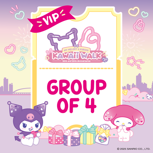 [VIP] My Melody & Kuromi Kawaii Walk Group of 4 Ticket (20 September 2025)